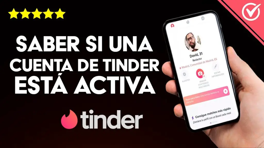 C Mo Saber Si Una Persona Est Activa En Tinder Haras Dadinco