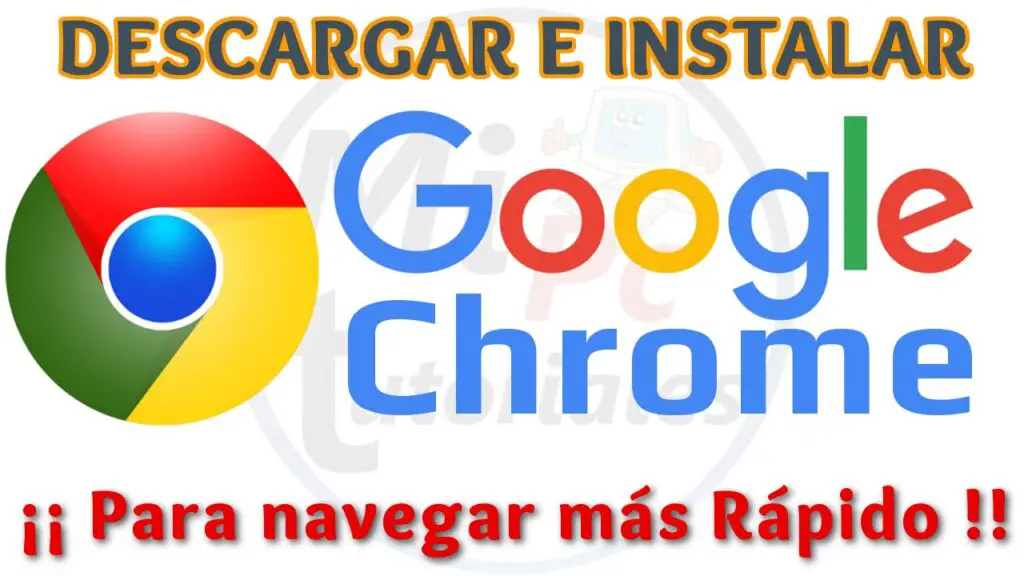 C Mo Instalar Google Chrome En Mi Pc Si No Tengo Navegador Haras