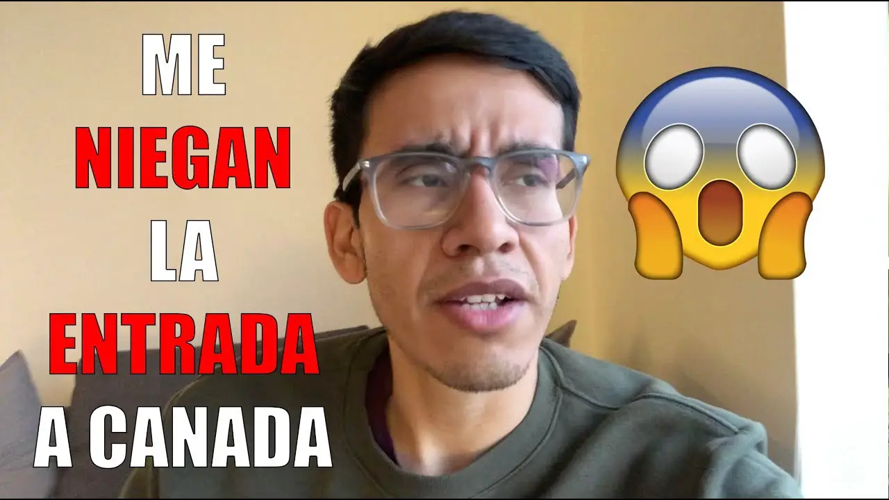 ¿qué Pasa Si Me Niegan La Entrada A Canadá Haras Dadincoemk 6849