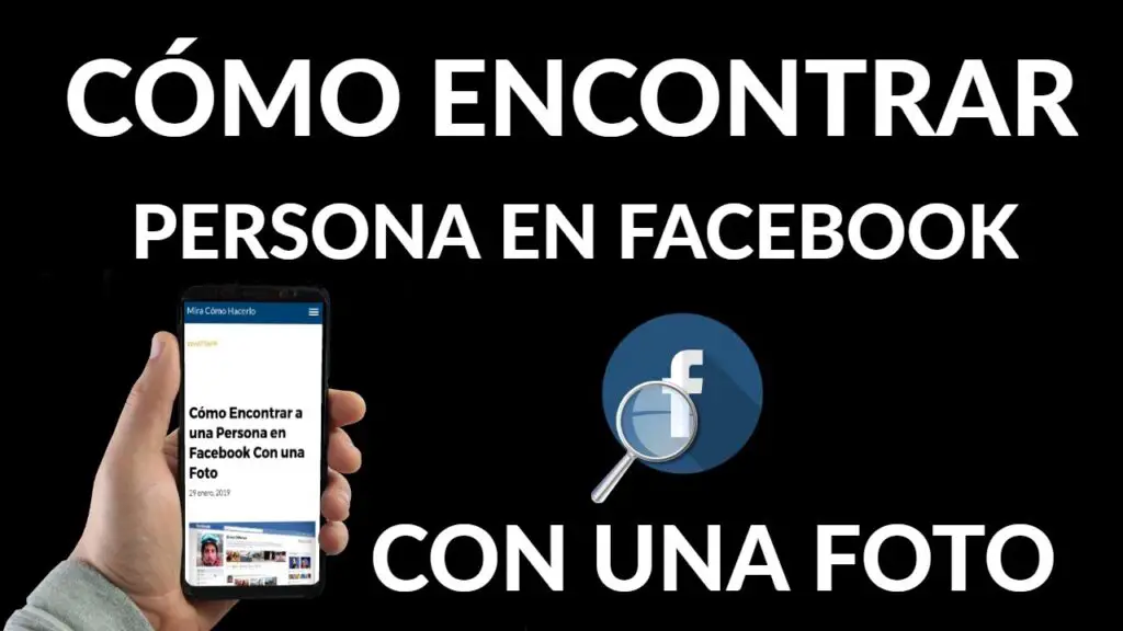 ¿cómo Encontrar A Una Persona En Facebook Haras Dadinco