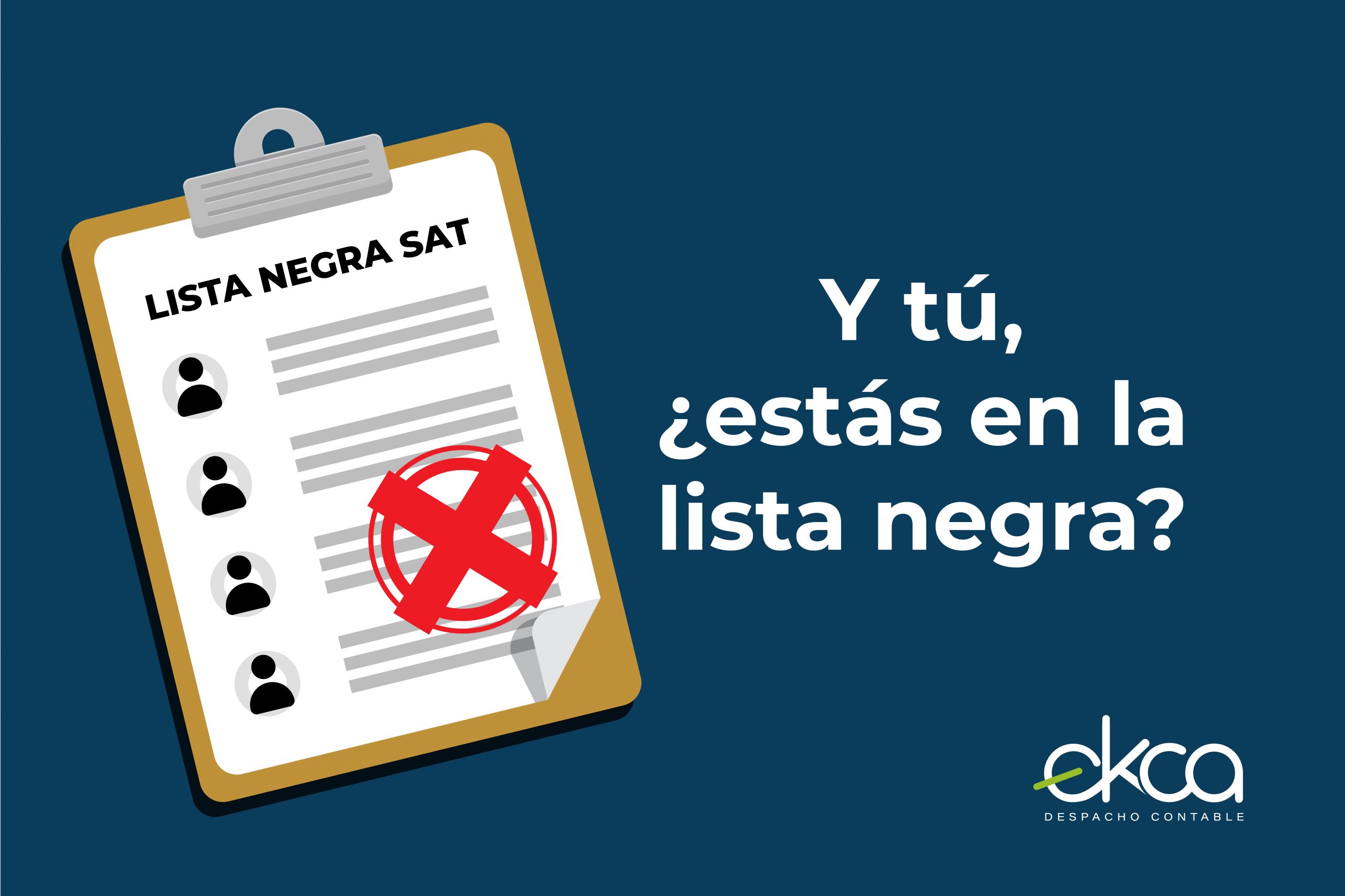 ¿qué Pasa Si Estás En Las Listas Negras Del Sat Haras Dadincoemk 2841