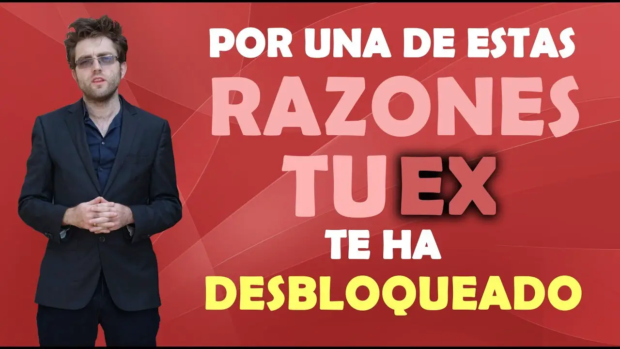 ¿por Qué Tu Ex Te Bloquea Y Desbloquea Haras Dadincoemk 7215