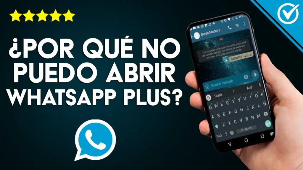 ¿Por qué no me abre WhatsApp Plus? Haras Dadinco